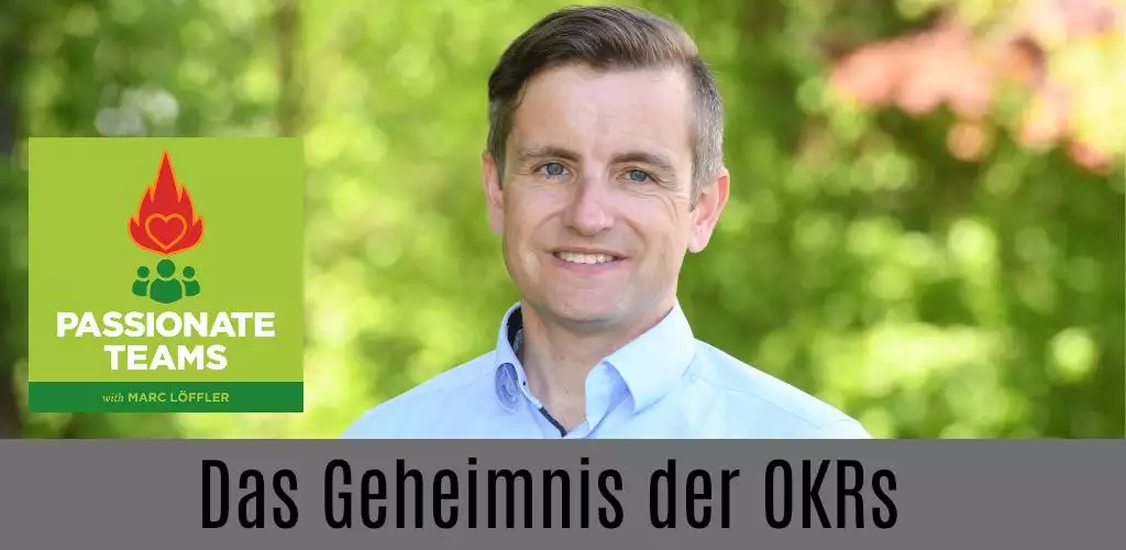 Foto von Stefan Engels und Podcast-Titel: Das Geheimnis der OKRs