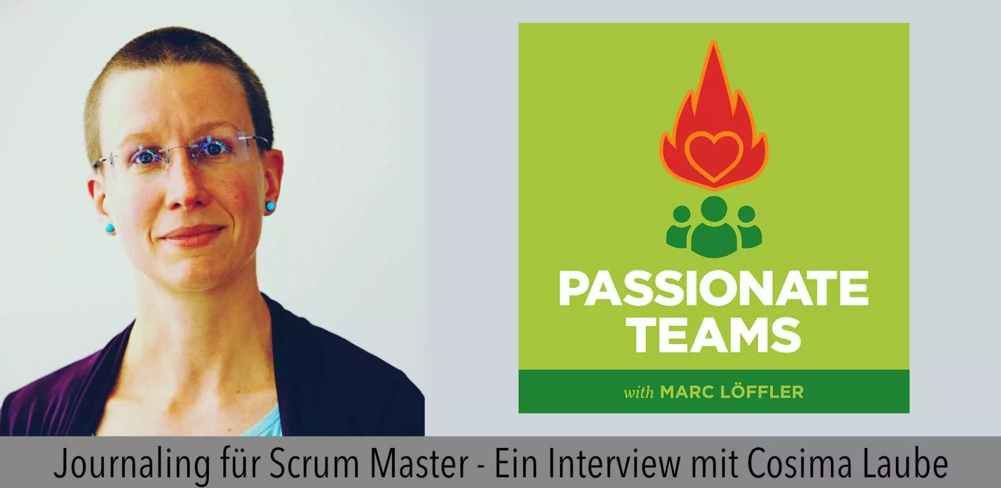 Foto von Cosima Laube und Podcast-Titel: Journaling für Scrum Master